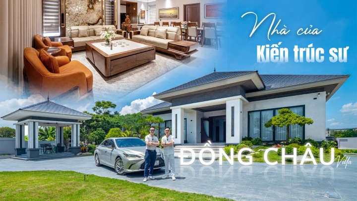 Đồng Châu Villa - “Resort” tại gia view biển